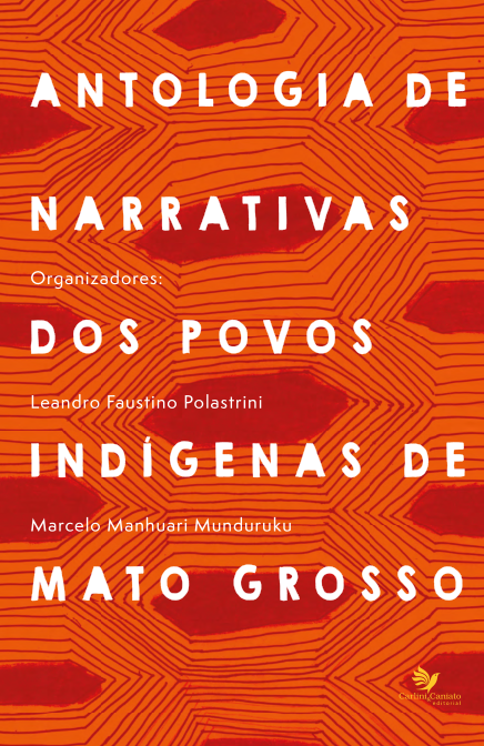 Antologia de narrativas dos povos  indígenas de Mato Grosso
